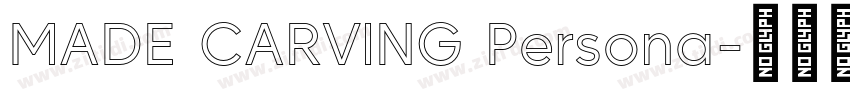 MADE CARVING Persona字体转换